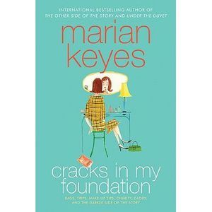 Cracks in My Foundation: Bags, Trips, Make-Up Tips, Charity, Glory, and the Dark